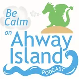 Cover art for Be Calm on Ahway Island | Bedtime Stories and Meditations for Kids