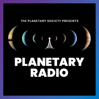 Cover art for Planetary Radio: Space Exploration, Astronomy and Science