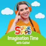 Cover art for Super Simple Imagination Time With Caitie!